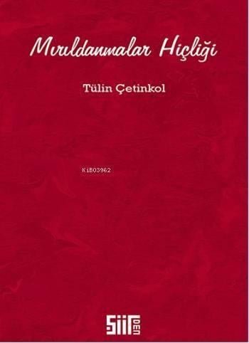 Mırıldanmalar Hiçliği