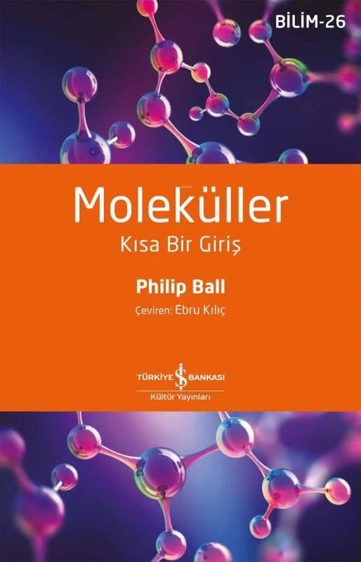 Moleküller – Kısa Bir Giriş