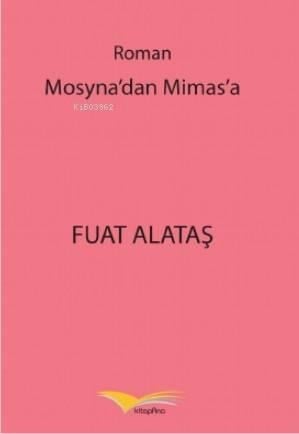Mosyna'dan Mimas'a