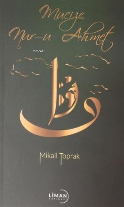 Mucize Nur-u Ahmet
