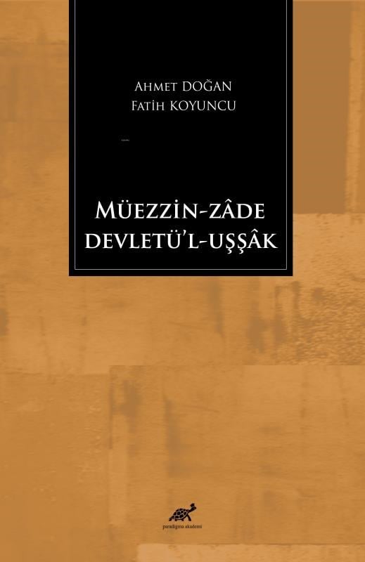 Müezzin-Zâde Devletü’l-Uşşâk