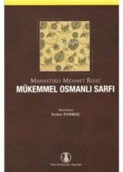 Mükemmel Osmanlı Sarfı