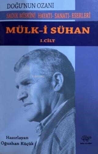Mülk-i Sühan 1. Cilt