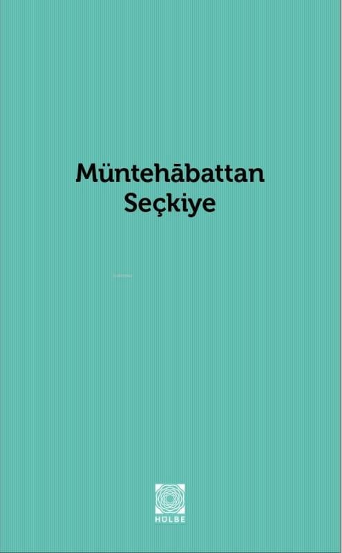 Müntehabattan Seçkiye