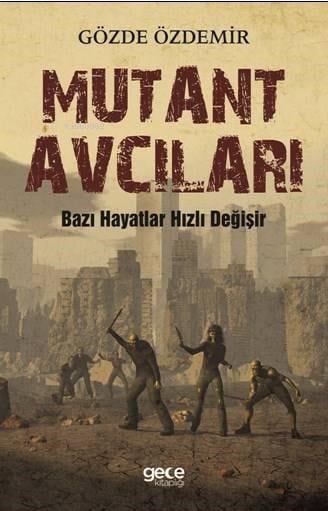 Mutant Avcıları
