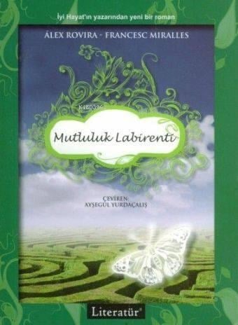 Mutluluk Labirenti