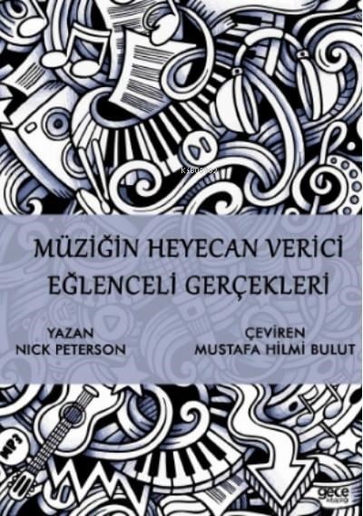Müziğin Heyecan Verici Eğlenceli Gerçekleri