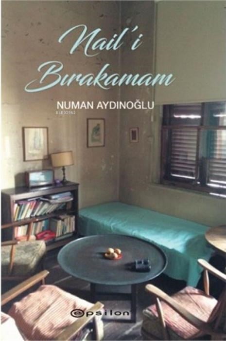 Nail'i Bırakamam