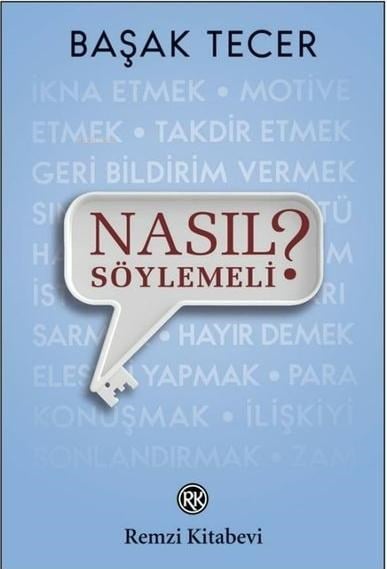 Nasıl Söylemeli?