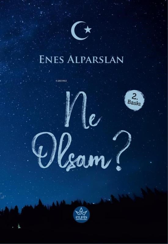 Ne Olsam ?