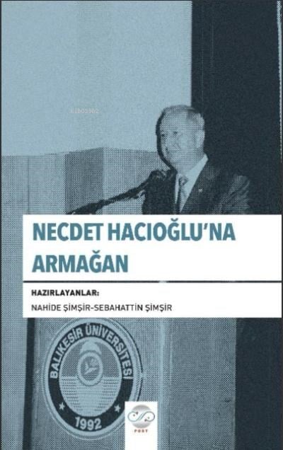 Necdet Hacıoğlu'na Armağan