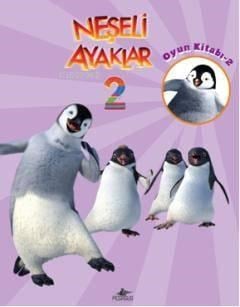 Neşeli Ayaklar 2; Oyun Kitabı 2