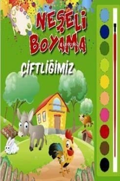 Neşeli Boyama Çiftliğimiz