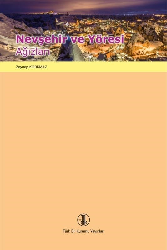 Nevşehir ve Yöresi Ağızları