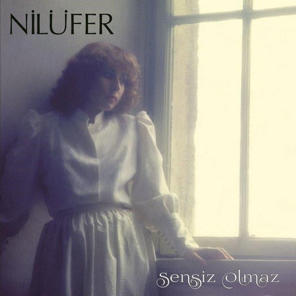Nilüfer Sensiz Olmaz Plak