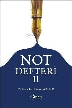 Not Defteri - II
