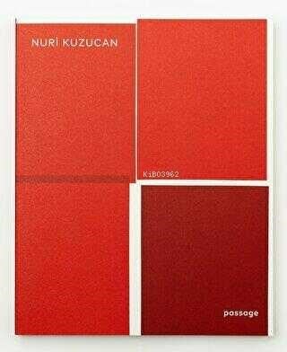 Nuri Kuzucan: Passage