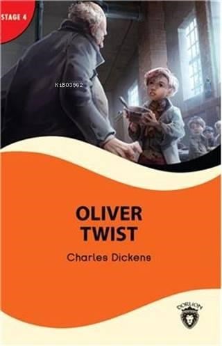 Oliver Twist - Stage 4; Alıştırma ve Sözlük İlaveli