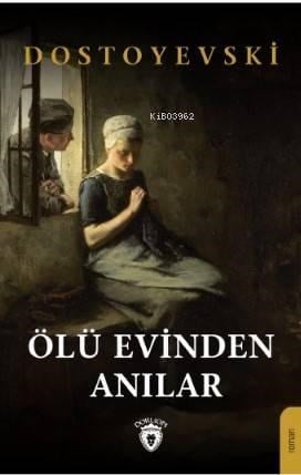 Ölü Evinden Anılar