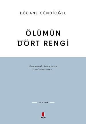 Ölümün Dört Rengi Vardır