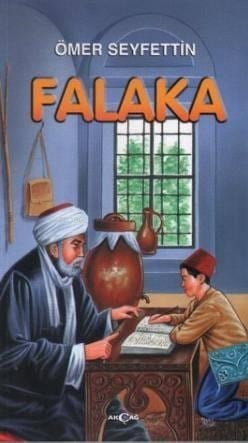 Ömer Seyfettin - Falaka