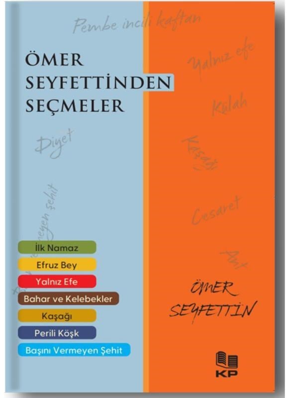 Ömer Seyfettin'den Seçmeler