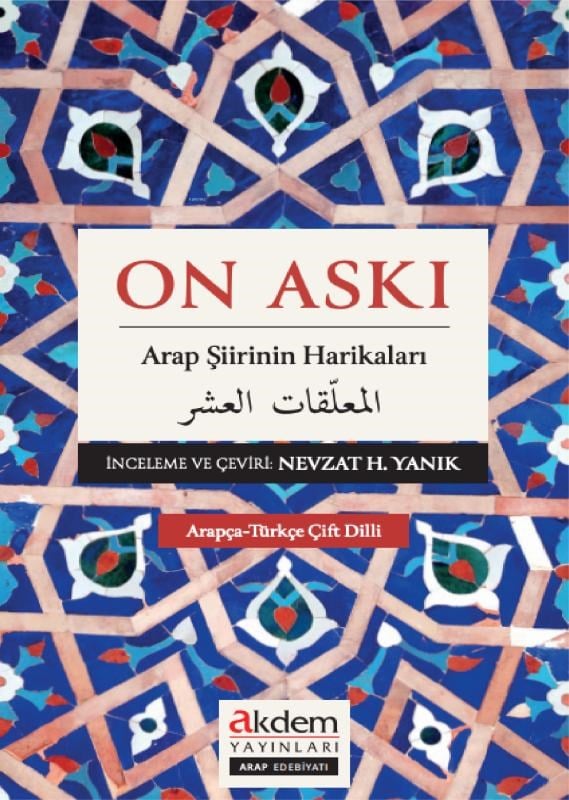 On Askı;Arap Şiirinin Harikaları