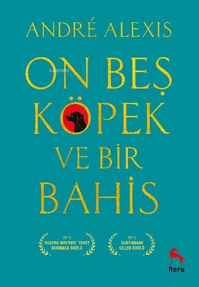 On Beş Köpek ve Bir Bahis
