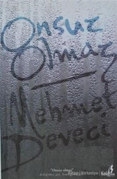 Onsuz Olmaz