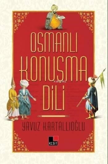 Osmanlı Konuşma Dili