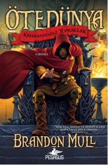 Ötedünya 1 - Kahramansız Topraklar