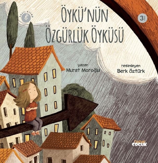 Öykü'nün Özgürlük Öyküsü