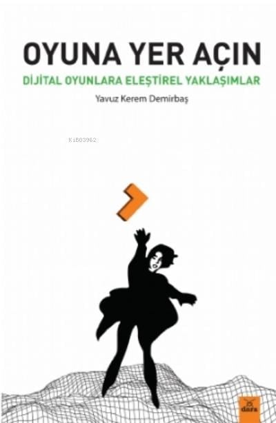 Oyuna Yer Açın