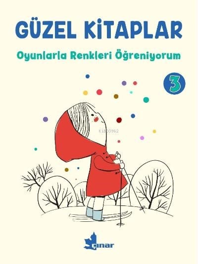 Oyunlarla Renkleri Öğreniyorum ;Güzel Kitaplar -3