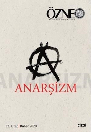 Özne 32. Kitap Anarşizm
