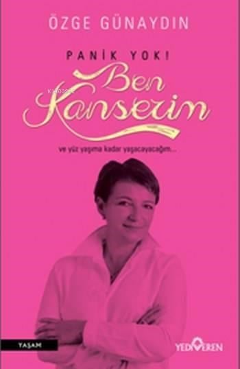 Panik Yok Ben Kanserim