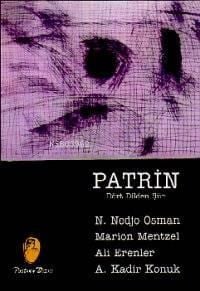 Patrin/ Dört Dilden Şiir