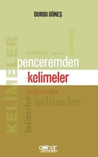 Penceremden Kelimeler