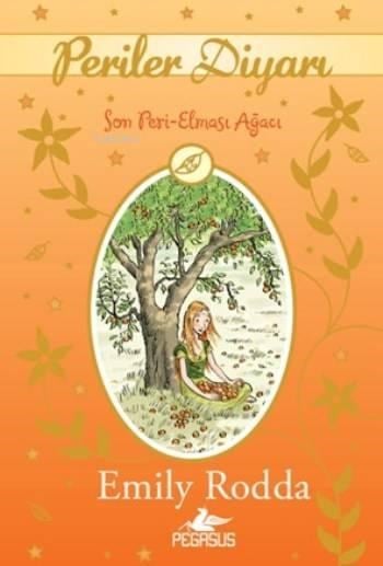 Periler Diyarı 4; Son Peri Elması Ağacı