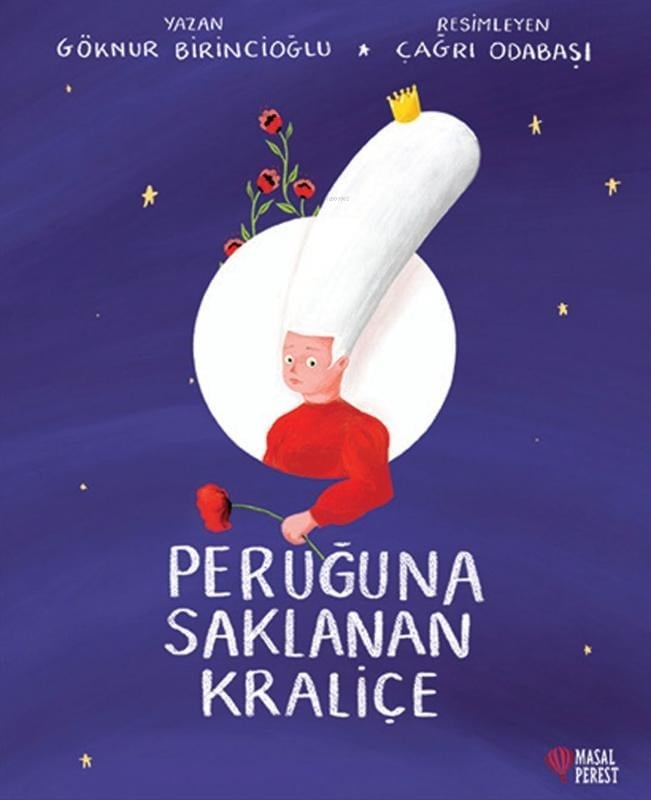Peruğuna Saklanan Kraliçe
