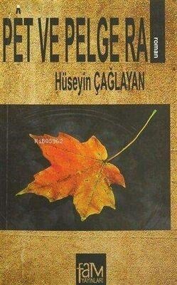 Pet ve Pelge Ra