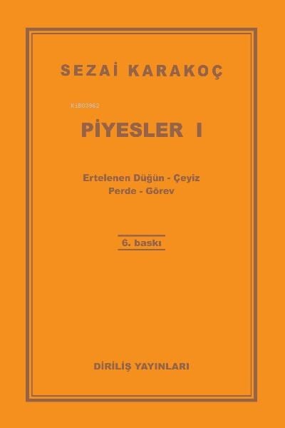 Piyesler 1 Sezai Karakoç