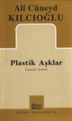 Plastik Aşklar