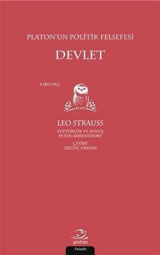 Platon'un Politik Felsefesi Devlet; Söylem ve Artı Anlam