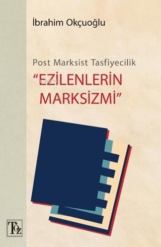 Post-Marksist Tasfiyecilik 