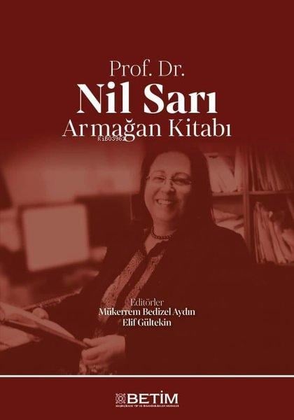 Prof. Dr. Nil Sarı Armağan Kitabı