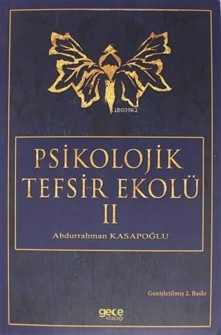 Psikolojik Tefsir Ekolü 2