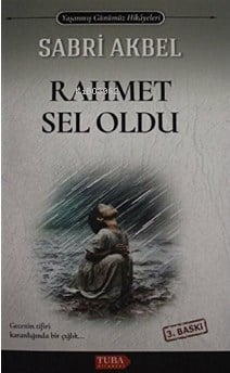 Rahmet Sel Oldu