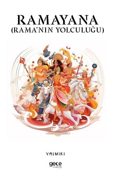 Ramayana;(Rama’nın Yolculuğu)