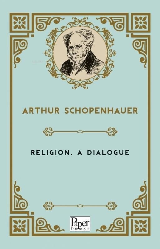 Religion, A Dialogue